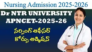 APNCET 2025&ndash;26 B.Sc Nursing Admission Notification in Andhra Pradesh in Telugu By Ravinder
