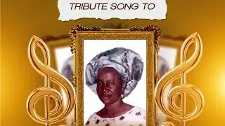 Tribute song to Late Mrs patient Igiehon  - bro destiny