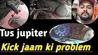 scooty /ka kick jaam ho jaye to kya karen टीवीएस जुपिटर |kick जाम की प्रॉब्लम कैसे ठीक करें ✅ part1