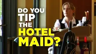 Do You Tip Hotel Housekeeping? [Jersey Joe # 264]