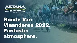 Ronde Van Vlaanderen 2022. Iconic Oude Kwaremont and its fantastic atmosphere