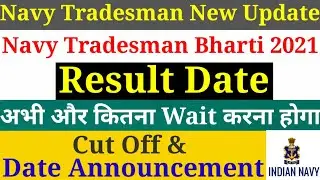 Navy Tradesman Result 2021 | Cut Off | Date Announcement