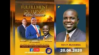 DAY 6 With Rev P. Muhamba (Fulfillment of things)