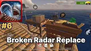 Radar repair in Raft Survival Ocean Nomad Full Game Walkthrough