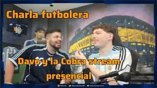 DAVO y LA COBRA charlan PRESENCIALMENTE EN STREAM. 