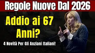 Pensioni 2026: Addio ai 67 anni? Ecco le 4 novit&agrave; per gli anziani italiani!