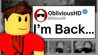 Ютубер ObliviousHD, снимающий видео по Roblox, наконец-то вернулся.