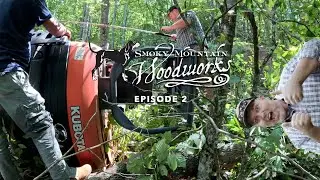 Did they just flip the trackhoe?! Smoky Mountain Woodworks Episode 2