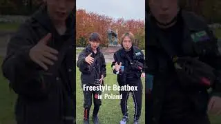 Freestyle Beatbox in Poland (Kohey&KAJI)