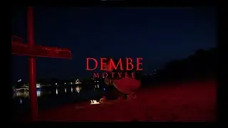 DEMBE - MOTYLE (PROD. LOT808)