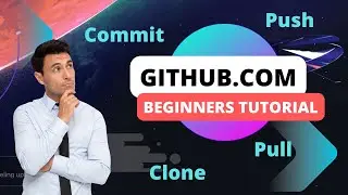 Git & Github Tutorial for Beginners 2023