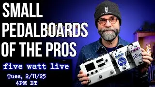 Small Pedalboards of the Pros