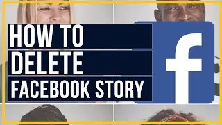 How To Delete Your Facebook Story