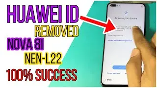 Huawei Nova 8i (NEN-L22) Huawei ID Remived East Way..