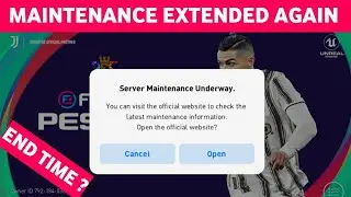 Again Maintenance Why ? New Maintenance Time Pes 2021 Mobile