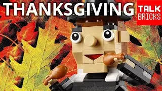 What Am I Most Thankful For? + Bonus LEGO Pilgrim Feast Review! Thanksgiving Set 40204!