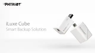 iLuxe Cube | Smart Backup Solution to Preserve Your Precious Moments | Patriot Viper
