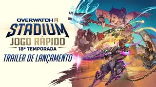 Temporada 18:  Stadium Jogo R&aacute;pido Trailer Oficial | Overwatch 2