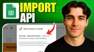 How To Import An API Into Google Sheets (Tutorial 2026)