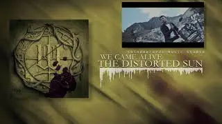 We Came Alive - The Distorted Sun by ShineRecords Music Studio