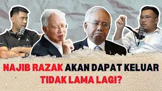 Najib Razak Akan Dibebaskan Tidak Lama Lagi?