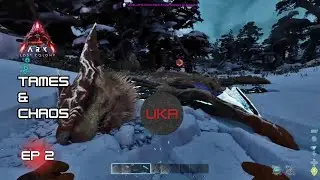 Tames & Chaos [Ft. Dikfeld and Sallyistheanswer] | Ark Survival Ascended: Lost Colony | Episode 2