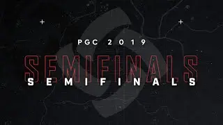 PGC - Semifinals Day 2 - PUBG Global Championship