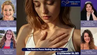 You Deserve Peace: Healing Begins Here - Chronic Health Collective S2 Ep10