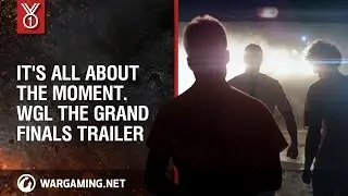 It's all about the moment. WGL The Grand Finals Trailer
