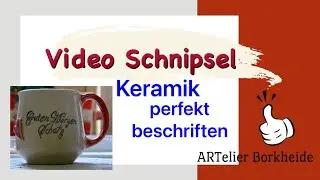 Perfekte Schrift auf deine Keramik aufbringen