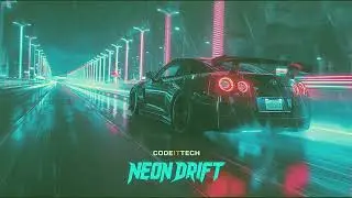 CodeITTech - NEON DRIFT 🏎️ Aggressive Phonk / Racing Music (Night Drive)