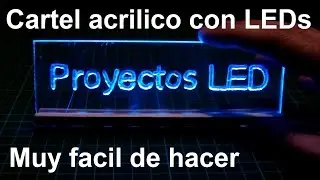 Cartel acrilico con leds RGB, casero y facil de hacer