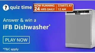 WIN IFB Neptune VX Fully Electronic Dishwasher&nbsp; | Today DAILY QUIZ Amazon Quiz Answers