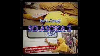 Isah Ayagi - So Asoka (Audio 2024)