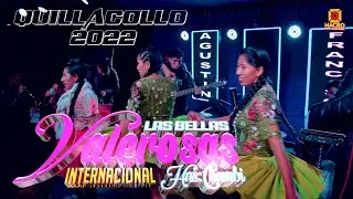 LAS BELLAS VALEROSAS Y Los Autenticos  Hnos Chambi EN VIVO (QUILLACOLLO)