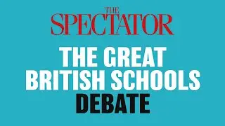 The Great British Schools Debate