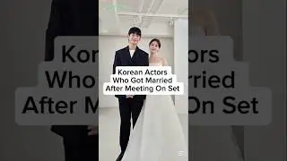Korean Actors who got married after meeting on set #sonyejin #hyunbin #koreanactor #jisung