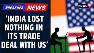 &ldquo;India Lost Nothing in Its Trade Deal With US,&rdquo; Says Pakistani Analyst Najam Sethi | India Pakistan