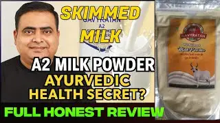 GAVYRATAN A2 SKIMMED MILK POWDER FULL HONEST REVIEW| AYURVEDIC HEALTH SECRET.