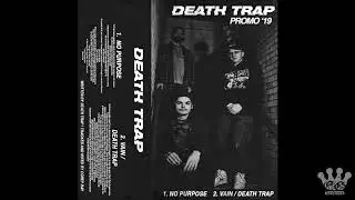 [EGxHC] Death Trap - Promo 2019 (Full Stream)