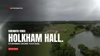 Stunning Drone Footage of Holkham Hall Norfolk | 4K Aerial Views