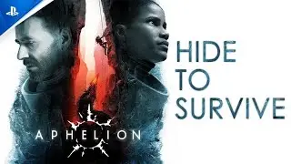 Aphelion - Hide to Survive Trailer _ PS5 Games 