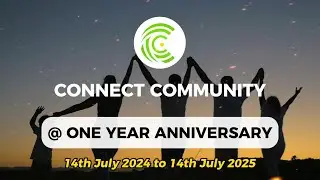 Connect Community 1st Anniversary Video