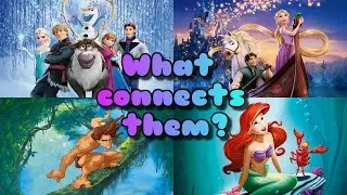 What connects Frozen, Tangled, Tarzan and The Little Mermaid?
