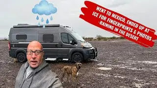 Поехал в Мексику, попал в ICE, где сдали отпечатки пальцев и сделали фотографии — Дождь в пустыне
