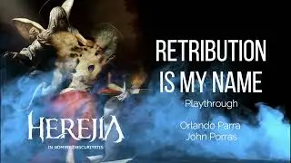 RETRIBUTION IS MY NAME // PLAYTHROUGH