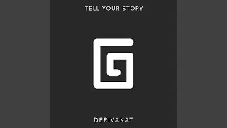 Tell Your Story (Extended)