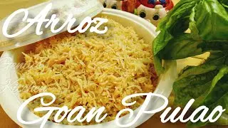 Arroz  |Goan Pulao recipe| Quick and easy pulao recipe