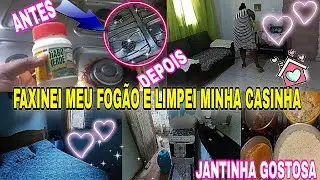 FAXINEI MEU FOG&Atilde;O, LIMPEI MINHA CASINHA E FIZ JANTINHA SIMPES E GOSTOSA 🏠🫶🏼