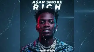 RICH - BBPS X A$AP SMOKE